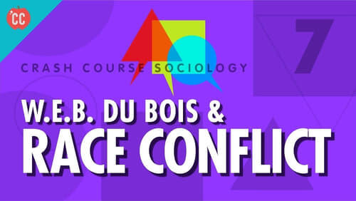 Du Bois & Race Conflict