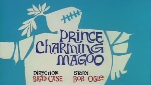 Prince Charming Magoo