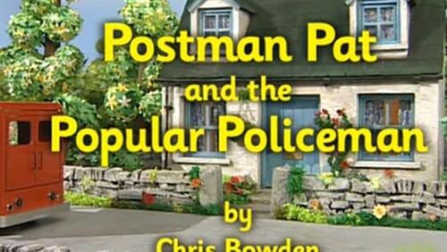 Postman Pat and the Popular Policeman