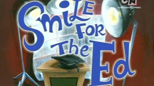 Smile for the Ed