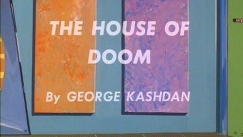 The House of Doom (the Atom)