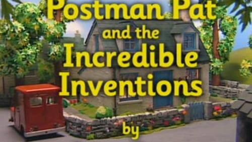 Postman Pat and the Incredible Inventions