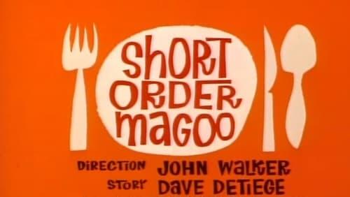 Short Order Magoo