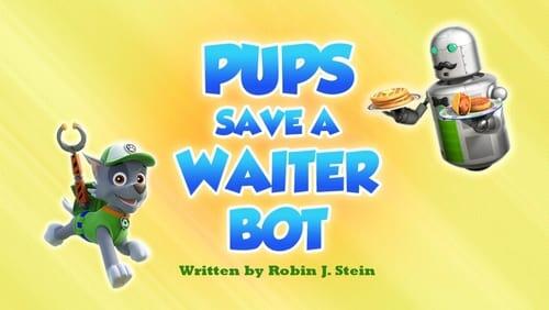 Pups Save a Waiter Bot