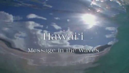 Hawaii - Message in the Waves