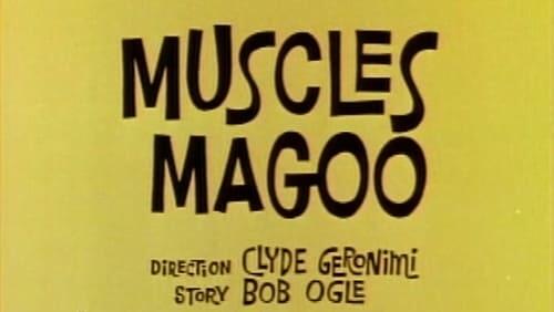 Muscles Magoo