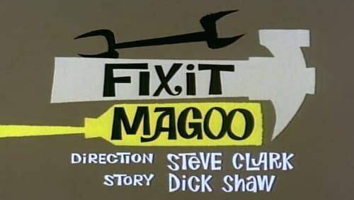 Fixit Magoo