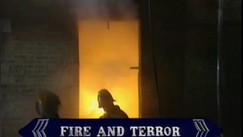 Fire and Terror