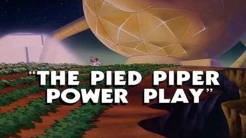 The Pied Piper Power Play