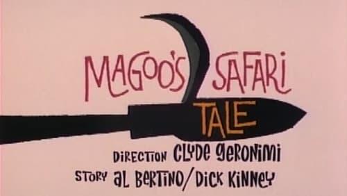 Magoo's Safari Tale