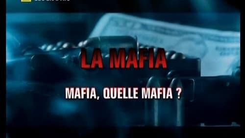 Mafia, What Mafia