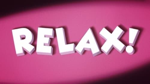 Relax