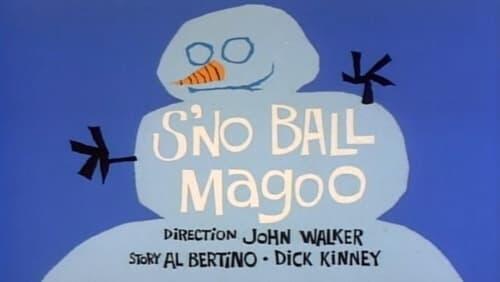 S'No Ball Magoo