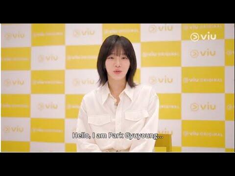 Park Gyu Young's Exclusive Interview with Viu [ENG SUB]