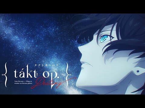 TVアニメ『takt op.Destiny』オープニングムービー