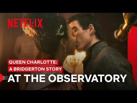 George & Charlotte at The Observatory | Queen Charlotte: A Bridgerton Story | Netflix Philippines