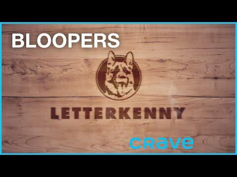 Letterkenny - Bloopers