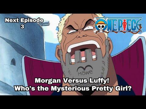 Episode 3 Preview | 'Morgan Versus Luffy! Who's the Mysterious Pretty Girl?'