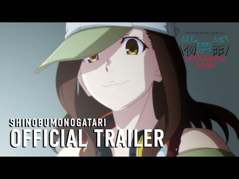 MONOGATARI Series OFF & MONSTER Season (SHINOBUMONOGATARI) Official Trailer [Subtitled]