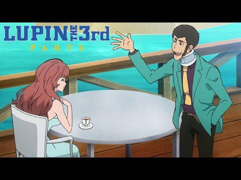 LUPIN THE 3rd PART 6 | Episode 21: Welcome to the Island of Bubbles - Preview