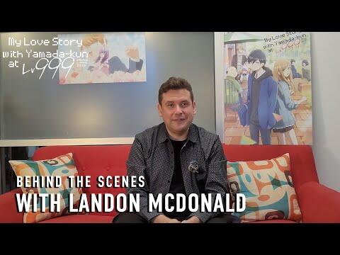 Behind The Scenes with Landon McDonald