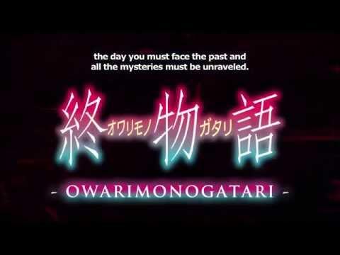 OWARIMONOGATARI Trailer