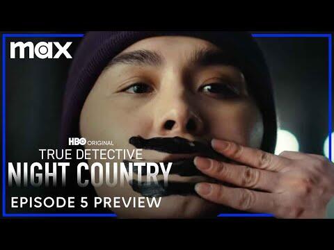 Night Country Episode 5 Preview