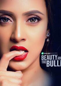 Beauty and the Bullet