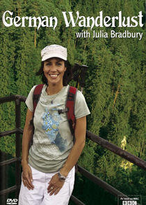 Julia Bradbury's German Wanderlust