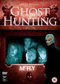 Ghost Hunting with... - Season 3 / Year 2007