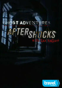 Ghost Adventures: Aftershocks