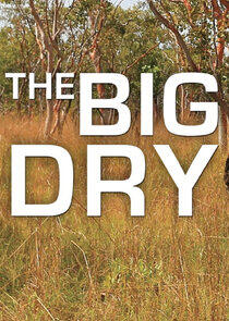 The Big Dry