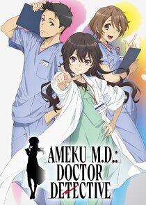 Ameku M.D.: Doctor Detective