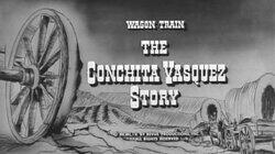 The Conchita Vasquez Story The Conchita Vasquez Story