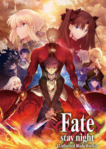 Fate/Stay Night: Unlimited Blade Works