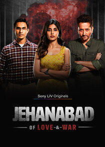 Jehanabad - Of Love & War