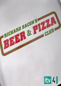 Richard Bacon's Beer & Pizza Club