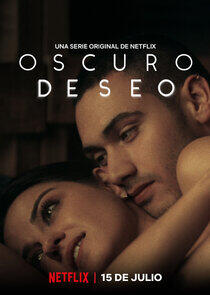 Oscuro deseo - Season 1