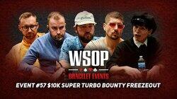 Event #57 $10K Super Turbo Bounty Freezeout