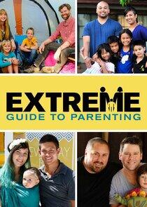 Extreme Guide to Parenting