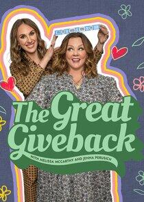 The Great Giveback with Melissa McCarthy and Jenna Perusich