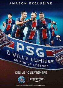 PSG City of Lights, 50 years of Legend