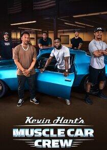 Kevin Hart's Muscle Car Crew