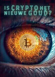 Is Crypto het Nieuwe Goud?