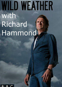 Wild Weather with Richard Hammond