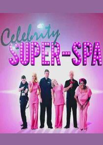 Celebrity Super Spa