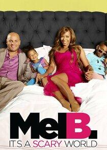 Mel B: It's a Scary World