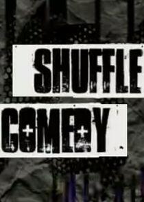 Comedy Shuffle