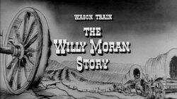 The Willy Moran Story The Willy Moran Story