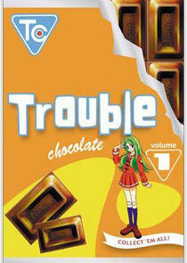 Trouble Chocolate